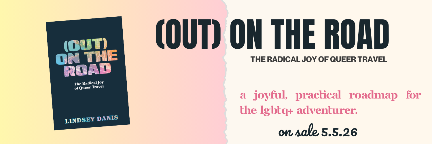white banner showing (Out) On the Road cover image, with the words Out On the Road, a joyful, practical roadmap for the LGBTQ+ adventurer.